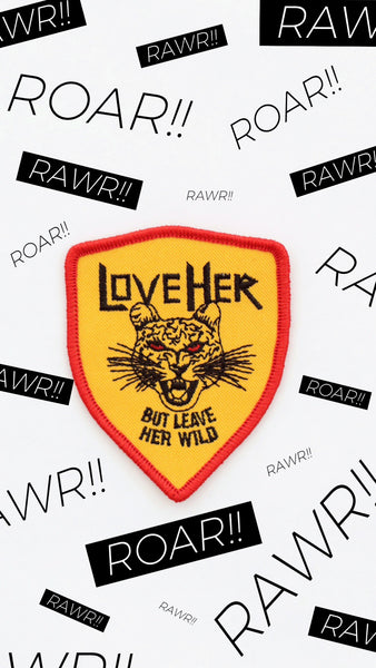 Leave Her Wild Iron-on Patch